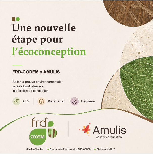 AMULIS rejoint FRD-CODEM pour renforcer son offre en écoconception et ACV